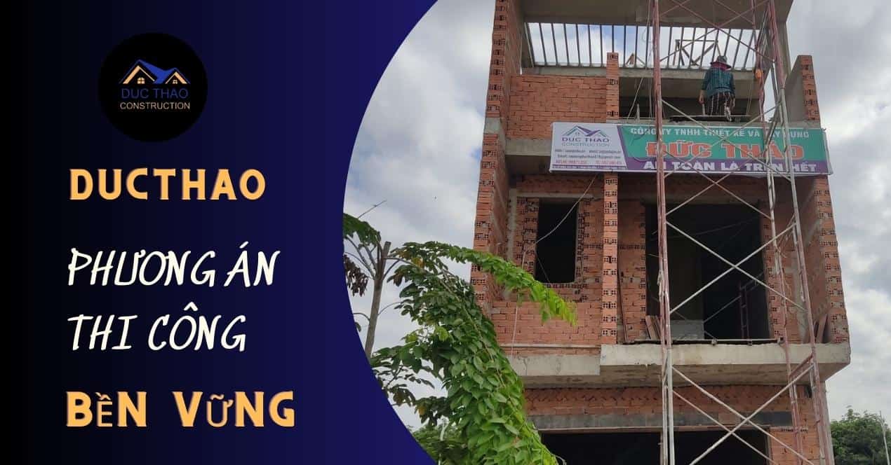 Xây nhà trọn gói - thực hiện các công việc từ A-Z để hoàn thiện công trình